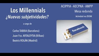 Millennials. Mesa redonda. Carlos Tabbia, Juan F. Artaloytia y Beatriz Rolán. Diálogo con la sala