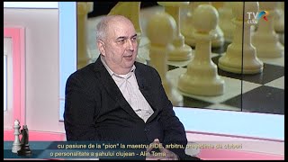 Din em 335 "Cu pasiune de la "pion" la maestru FIDE...o personalitate a șahului clujean - Alin Toma"