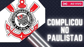 Live do Coy -  Situação do Corinthians fica Dramática no Campeonato Paulista