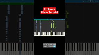 Explorers - Hinkik Piano Turorial (Synthesia)