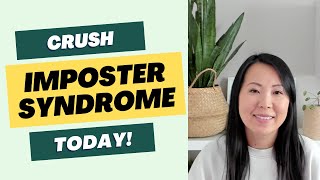 Here's what I would do with Imposter Syndrome TODAY!