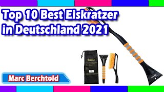 Top 10 Best Eiskratzer in Deutschland 2021