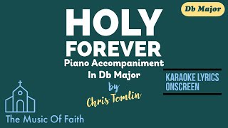 HOLY FOREVER by CHRIS TOMLIN Piano Accompaniment [Karaoke Lyrics Onscreen]