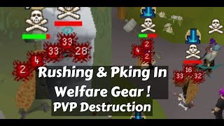 Rushing And Pking In Welfare Gear - PVP World Massacre - Welfare Gear Pking