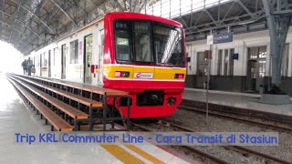 Trip Kereta Commuter Tanjung Priok Tanah Abang - Cara Transit KRL di Stasiun