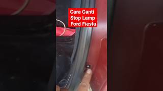 Cara Ganti Stoplamp ford fiesta#ford #fordfiesta #fordindonesia #feed #shorts #short#mekanik #reels