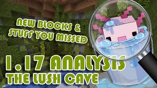 Minecraft Live 1.17 Analysis Part 1 | The Lush Cave & Axolotls!