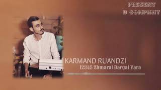 Karmand Ruandzi_-_12345 Zmarai Dargai Yara_-_2022