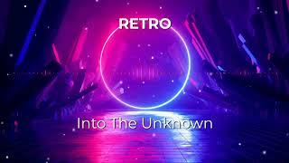 RETRO - Into The Unknown Instrumental