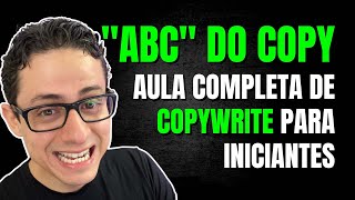 AULA DE COPY PARA INICIANTES - ABC DO COPYWRITE