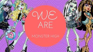 we are monster high lyrics