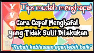 TIPS MENGHAFAL DENGAN MUDAH