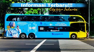 CITY TOUR JAKARTA 2022 | SYARAT TERBARU NAIK CITY TOUR JAKARTA