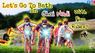 Let's Go to Ghai nadi | For Bathing | Comedy vlog😂 | Neel Akash Vlogs