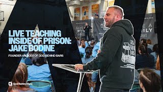 LIVE SERMON from JAKE BODINE inside Prison | God Behind Bars x Mike Barber Ministries