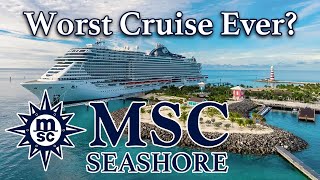 MSC Seashore ~ First Time on MSC