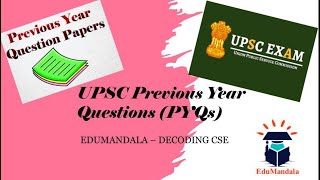 UPSC Previous Year Questions (PYQs) I Lecture 8 I EduMandala