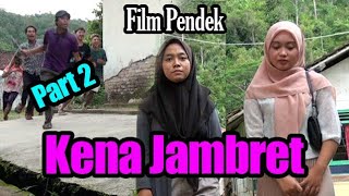 Kena Jambret part 2