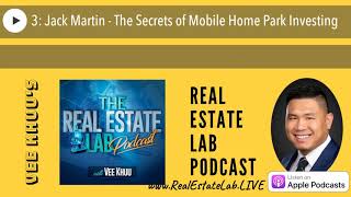 3: Jack Martin - The Secrets of Mobile Home Park Investing