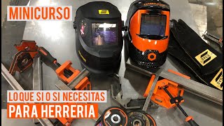 Lo que no te puede faltar para empezar herrería | CUSTOMS