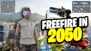 FREEFIRE in 2050 😱 | Free fire 2050 Me Keisa Hoga 😳 | 2050 वाला फ्री फायर 😅 | All gamer yt 2.0