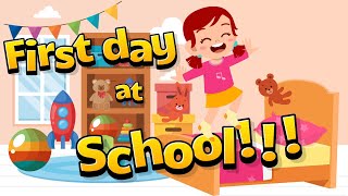 First Day at School Song for Kids | Sing-Along Fun