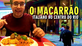 Restaurante Italiano O Macarrão no Centro do Rio - Cinelândia