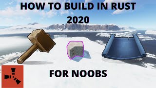 How to build in RUST 2020 NOOB guide