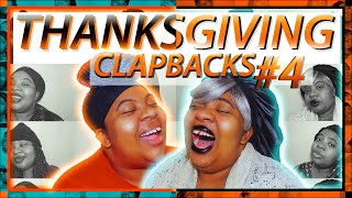 FAMILY DRAMA 42: Funny Thanksgiving Clapbacks 2021 | Part 4