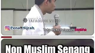 Non muslim senang dengar ceramah ustadz somad