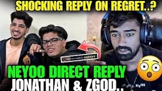 Neyoo shocking reply 😱 Jonathan and Zgod on this...😳❓