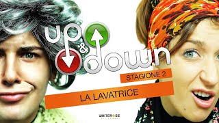 UP and DOWN - stagione 2 // parte 1 - "La lavatrice"