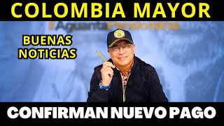 💥URGENTE: CONFIRMAN NUEVO PAGO DE COLOMBIA MAYOR DEL 24 DE JULIO AL 1 DE AGOSTO