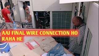 wire connection ka kam chal raha he