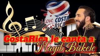 Asi le dedican esta canción los Costarisenses a Nayib Bukele