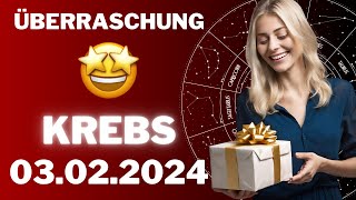 KREBS ♋️🎁 EINE GROSSE ÜBERRASCHUNG! ⭐️ Horoskop - 03.Februar 2024 #krebs #tarot