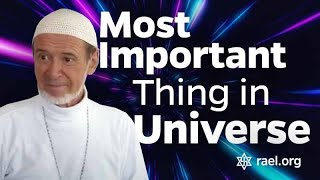 Maitreya Rael:  The Most Important Thing in the Universe (69-05-17)