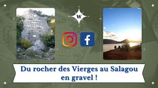 GRAVEL Du rocher des Vierges au Salagou