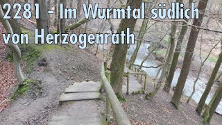 2281 - Im Wurmtal südlich von Herzogenrath | #wandern #hiking #wanderblog #kölnerbucht #shorts