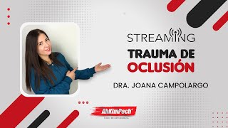 La Dra. Joana Campolargo con un nuevo tema "Trauma de oclusión, reporte de un caso"