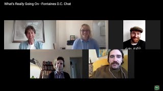 What's Really Going On - Fontaines D.C. Chat