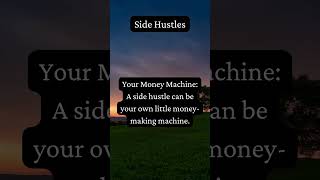 Side Hustles