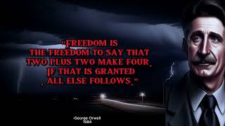 Top 7 Quotes of George Orwell