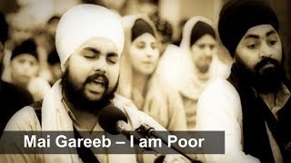 Mai Gareeb(I am Poor)- Bhai Jasmeet Singh Kapurthala Akj