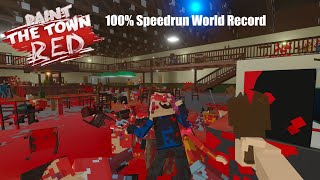 Paint The Town Red - 100% Speedrun World Record [9:03]