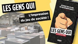 Comment avons-nous imprimé le jeu Les Gens Qui ?