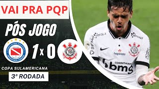 Pos jogo Argentinos Jr 1 x 0 Corinthians, timão perde outra, precisamos de reformulação de verdade!