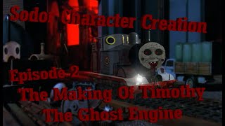 "Sodor Character Creation" | (Episode #2) | (The Making of Timothy The Ghost Engine) |