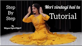 Meri Zindagi Hai Tu dance tutorial| Satyameva Jayate 2 | Jubin Nautiyal| John A, Divya K