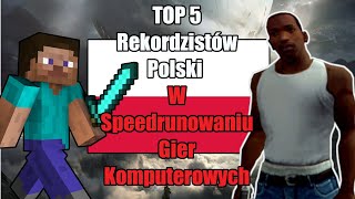 TOP 5 Rekordzistów Polski w Speedrun'ach Gier